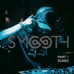 SMOOTH - MY SUM part2