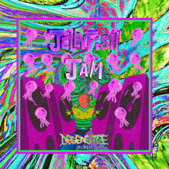JELLYFISH JAM (STADIUM RAVE) [DESENSITIZE REMIX]
