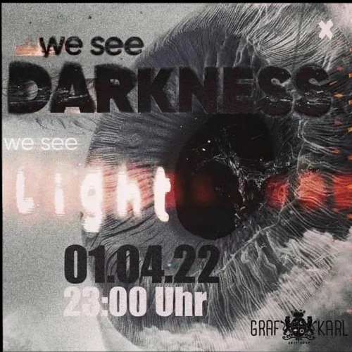 Spormann @ Graf Karl We see Darkness we see light (Closing Set)