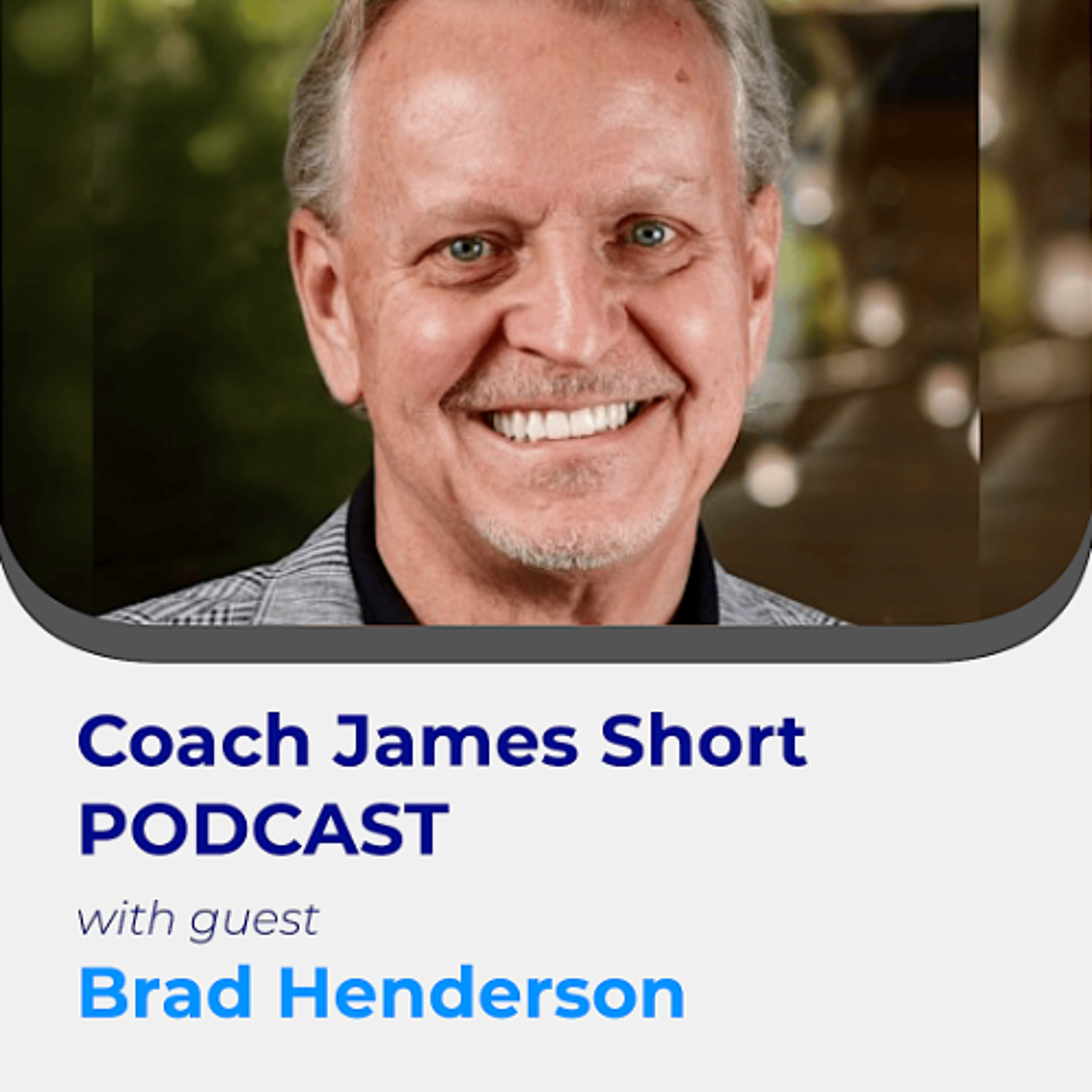 Coach James Short Podcast