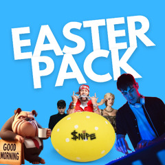 $NIPE EASTER PACK