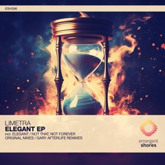 Limetra - Elegant (Gary Afterlife Remix) [ESH396]