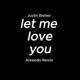 on Afro House | L3t M3 L0v3 Y0u (Arkeedo Remix)