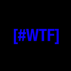 #WTF (freestyle)