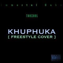 Blxckie - Khuphuka (Freestyle Cover by TSOKOOL)