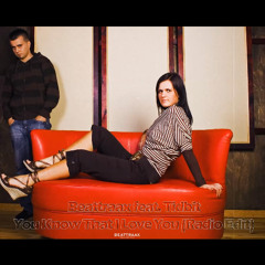Beattraax feat. Tidbit - You Know That I Love You (Radio Edit)