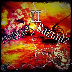 2 Madwack Baztadz ft Tha Baztad