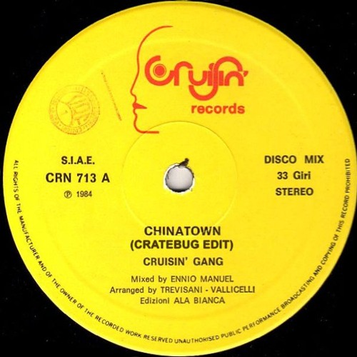 CHINATOWN (CRATEBUG EDIT) CRUISING GANG