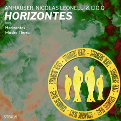 Anhauser, Nicolas Leonelli, Lio Q - Horizontes (Original Mix)