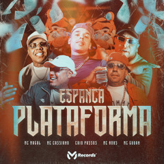 Tropa do Espanca Plataforma (feat. MC Gudan)