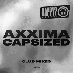 Axxima - Capsized (Catchfraze & Zapdos Remix)