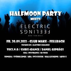 Chris 4Dance @ Half Moon Party meets Electric Feelings