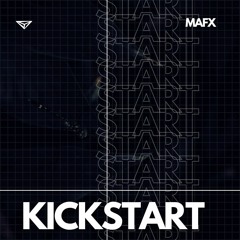 MAFX - Kickstart