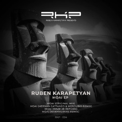 Premiere: Ruben Karapetyan - Moai (Hernan Cattaneo & Mercurio Remix) [RKP]