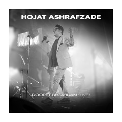 Dooret Begardam (Live Version)