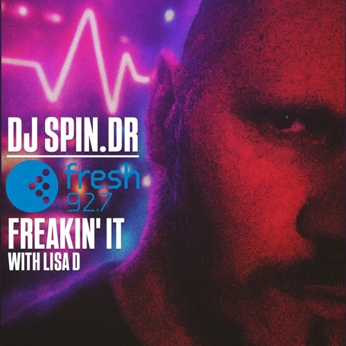 LIVE Guest Mix On Fresh 92.7 - Freakin' It With Lisa D - 18/11/2025