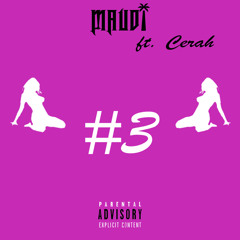 MAUDI- Numbah 3 ft. Cerah
