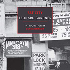 download EBOOK 📁 Fat City (New York Review Books Classics) by  Leonard Gardner &  De