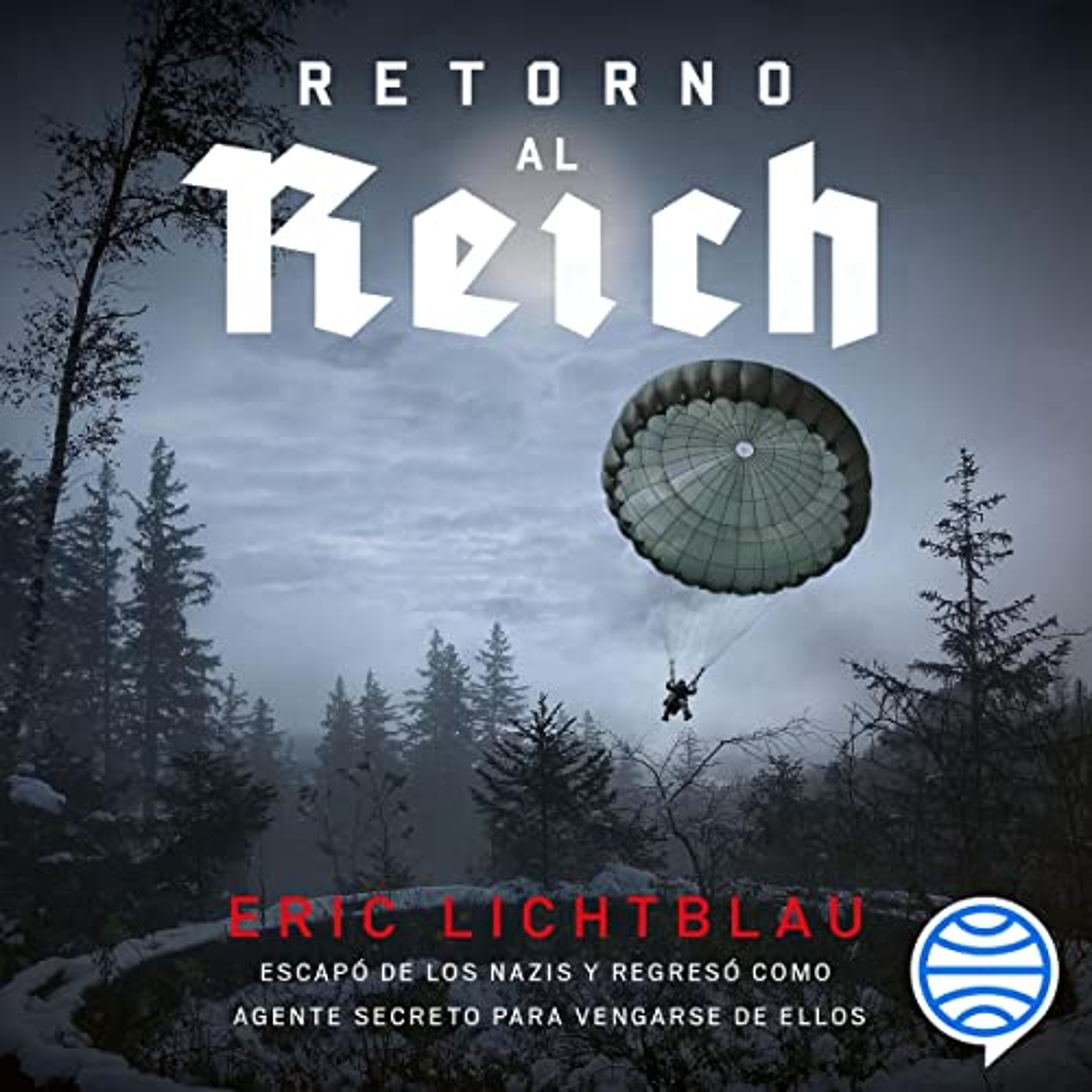 Retorno al Reich (Audiolibro) | Prueba Gratis