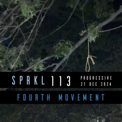 SPRKL 113 FOURTH MOVEMENT