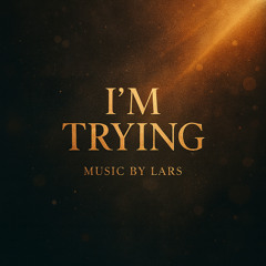 I Am Trying - demo iPhone recording