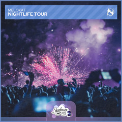Melokat - Nightlife Tour [Skyphoria II]