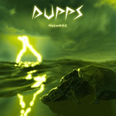 Nolweez - DUPPS