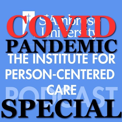 Stream SPECIAL EPISODE Person Centered Through a Pandemic by KALA Radio Listen online for free on SoundCloud