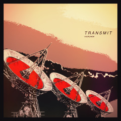 Transmit