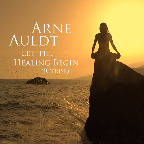 Let the healing begin (Reprise)