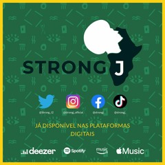 Strong - J-Pancada - (Afrohouse - Remix)