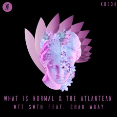 Mtt Smth ft. CharWray - The Atlantean