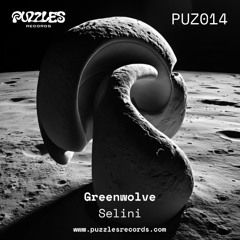 [PREVIEW] Greenwolve - Selini (Original Mix)