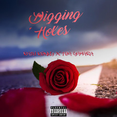 Digging Holes (feat. TEA YamaRa)
