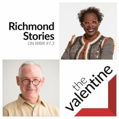 The Valentine Presents: Richmond Stories - Episode 10