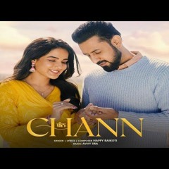 Chann | Warning 2 | Gippy Grewal | Jasmin Bhasin | Happy Raikoti | Prince KJ | New Punjabi Song