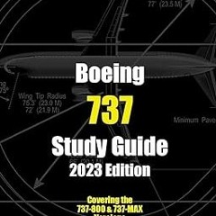 %Read-Full* Boeing 737 Study Guide (Rick Townsend Study Guides Book 6) BY Rick Townsend (Author