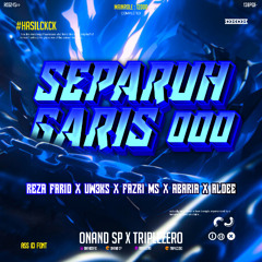 SEPARUH GARIS 000 #HASILCKCK ( ONAND SP X TRIPLEZERO ) #TEAM000!!!