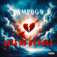 Love Me No More