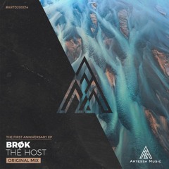 brøk - The Host (original Mix) [Artessa Music]