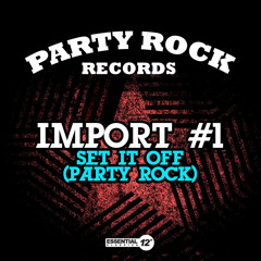 Set It Off (Party Rock) (Instrumental)