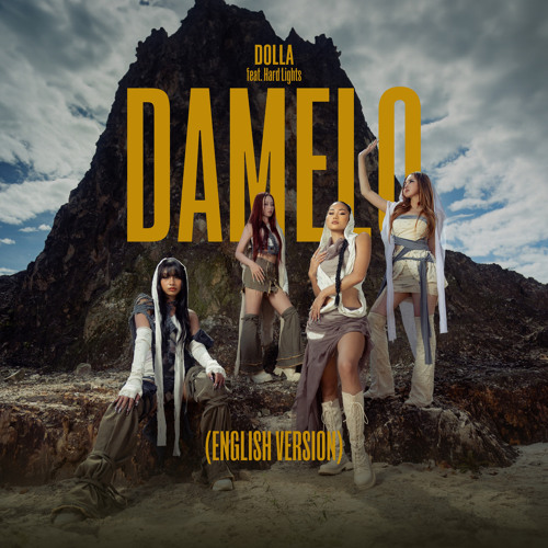 DAMELO (English Version) [feat. Hard Lights]