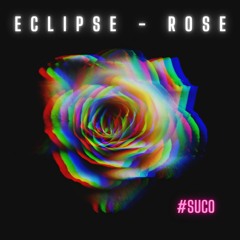Eclipse - Rose