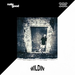 Wildin' (prod. Ninety8)