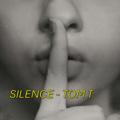 SILENCE