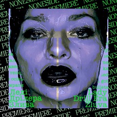 Lady Drill Era - Злива/Zluva