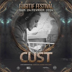Cust➰ @ Fugitif Festival at Nimes, France (24-02-2024) [Full Set]