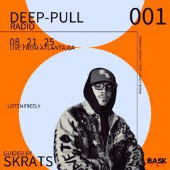 Deep Pull Radio 001