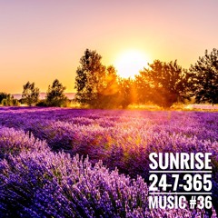Sunrise_24-7-365 Music #36
