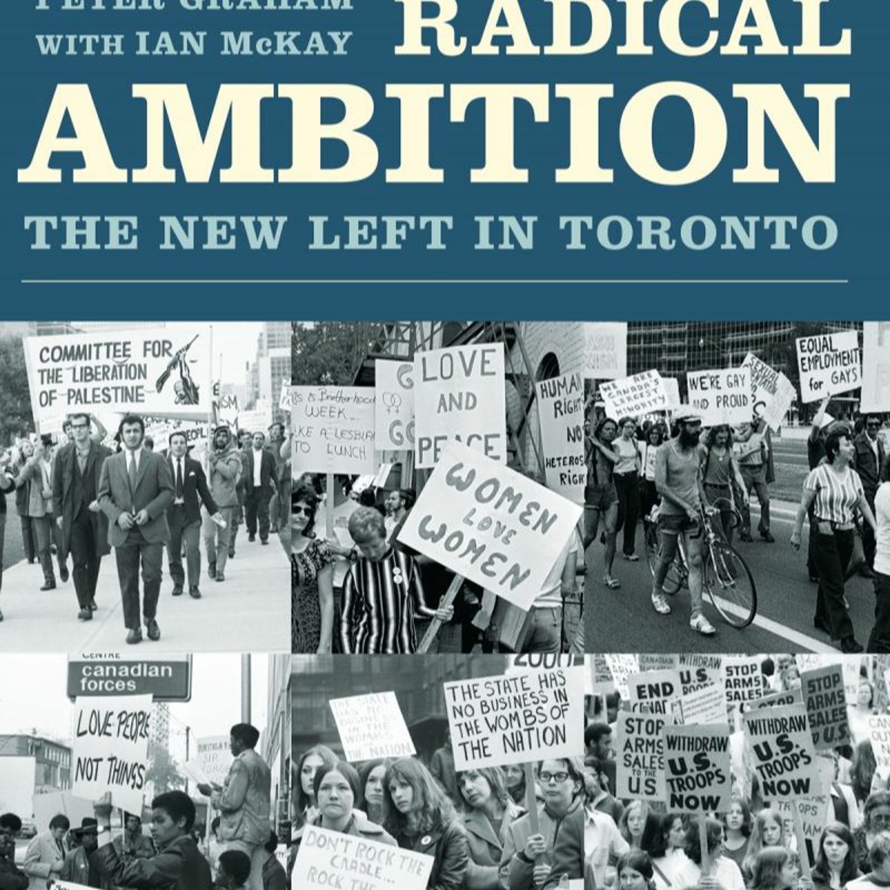The History and Impact of the New Left in Toronto episode artwork